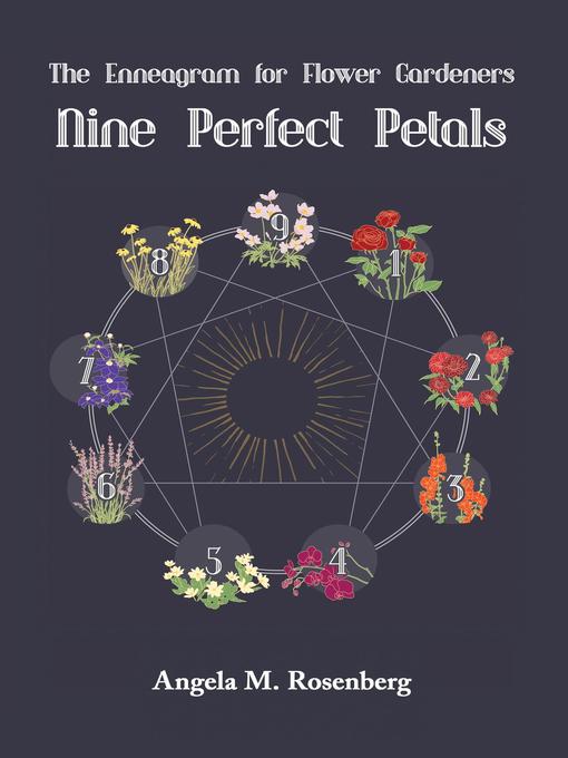Title details for Nine Perfect Petals by Angela M Rosenberg - Available